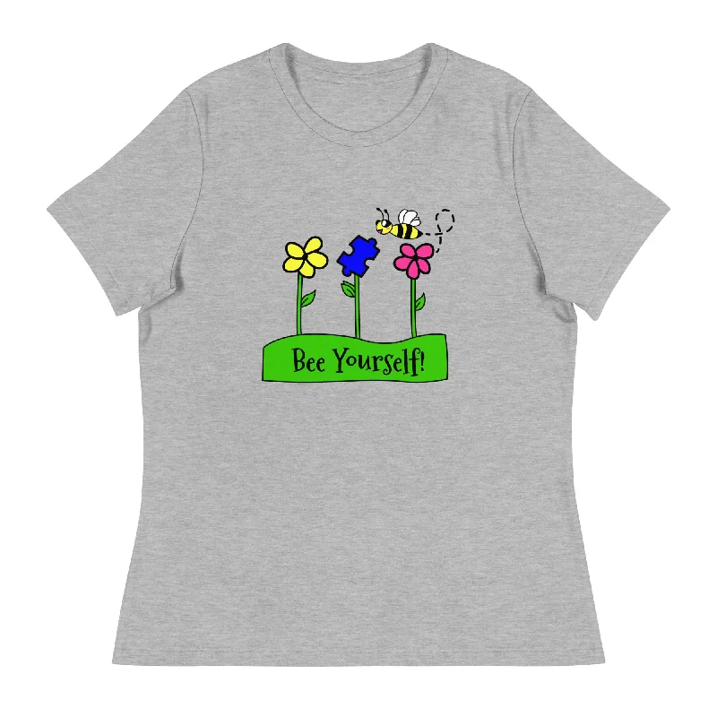 "Bee" Yourself Women's Relaxed T-Shirt