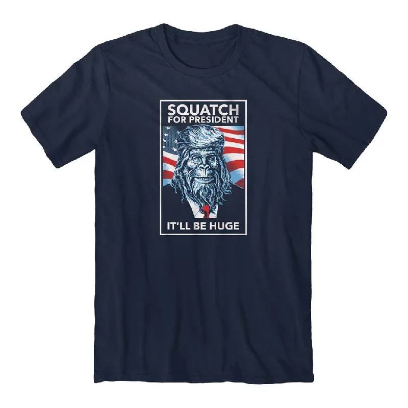 JEDCo - Squatch For Pres T-Shirt Anti-Pilling Machine Wash Handmade