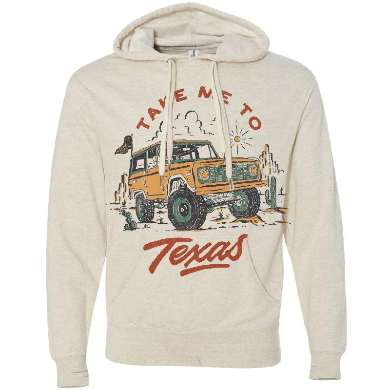 Take Me Texas Hoodie