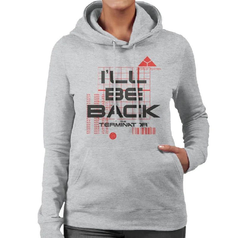 Terminator I'll Be Back Women's Hooded Sweatshirt Hoodie with Logo Branding Identity Terminator I'll Be Back Women's Hooded Sweatshirt Hoodie with Logo Branding Identity